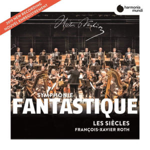 Berlioz, Symphonie Fantastique & ouverture des Francs juges