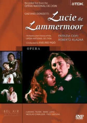 DVD Lucie de Lammermoor (Patrizia Ciofi)